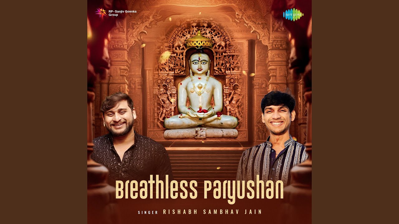 Breathless Paryushan