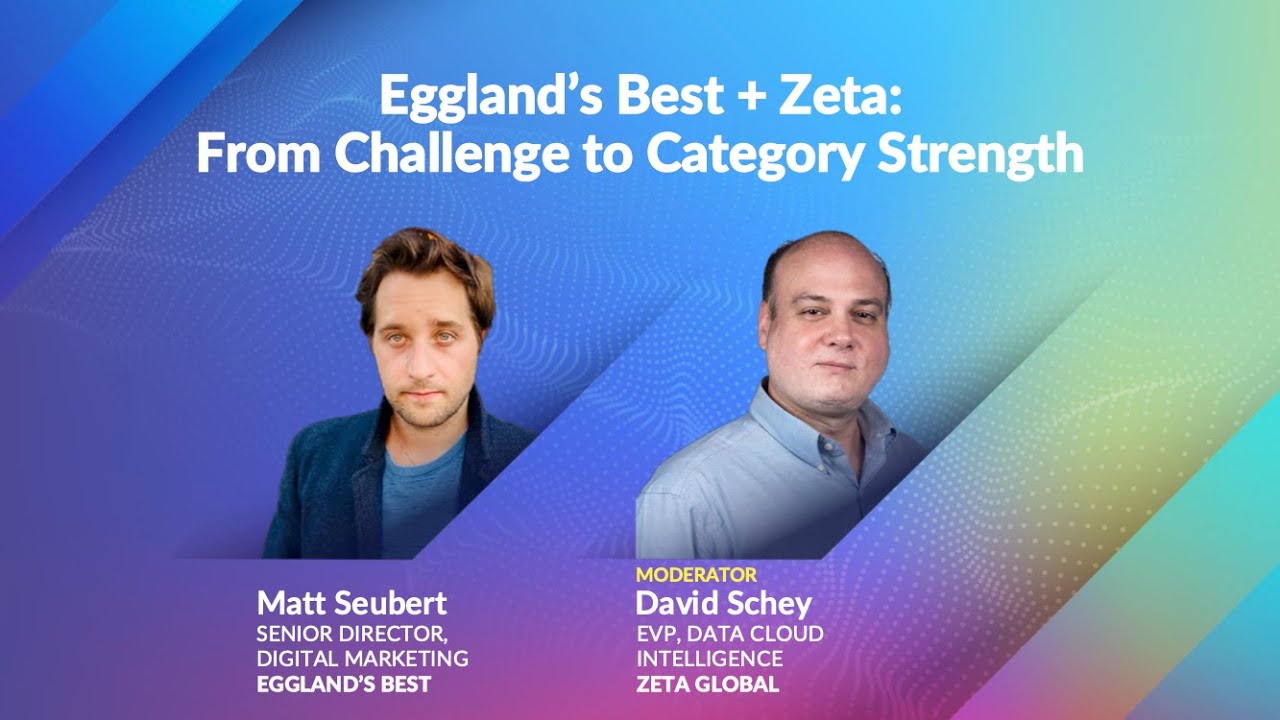 Zeta + Eggland’s Best: From Challenge to Category Strength | Zeta Live 2025