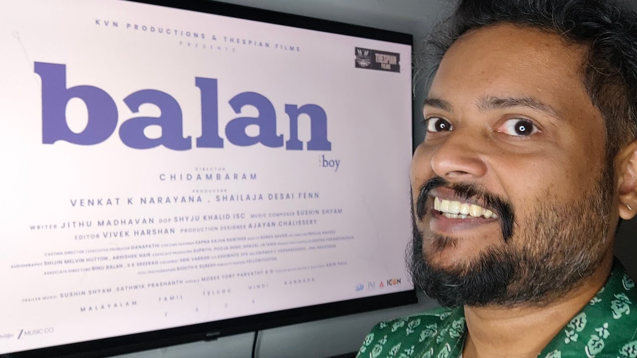 Balan The Boy | Tovino Thomas | Chidambaram | Sushin Shyam | Jithu Madhavan | Shyju Khalid