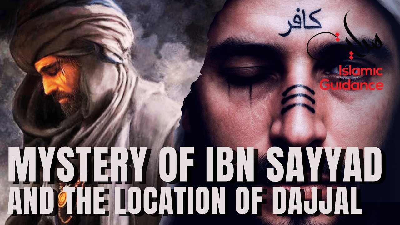 Mystery Of Ibn Sayyad And The Location Of Dajjal
