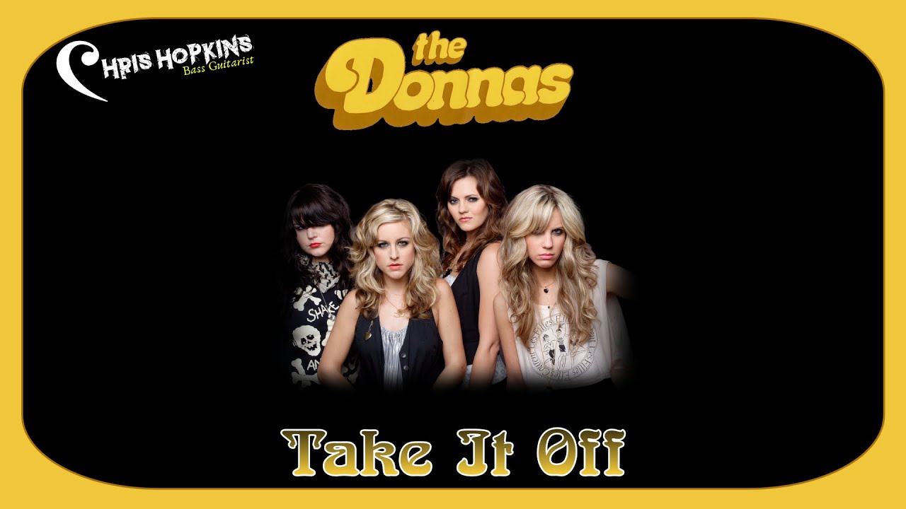 EP 145 The Donnas - Take It Off - Bass Cover (includes onscreen and downloadable tabs)