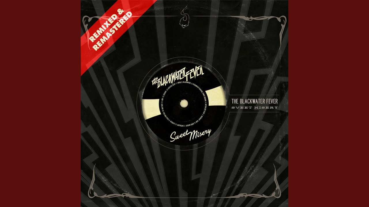 Blackwater (Remixed) (Remastered)