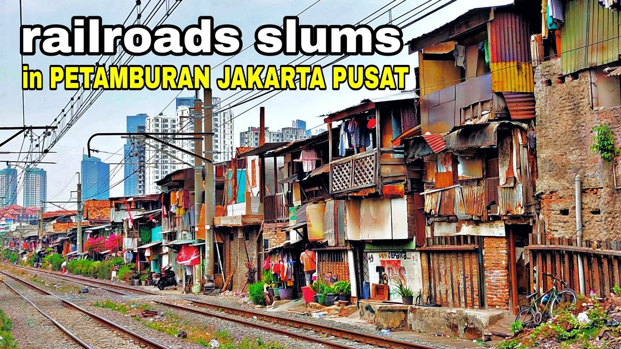 KEHIDUPAN NYATA di BANTARAN REL KERETA API PETAMBURAN, JAKARTA PUSAT Indonesia 🇮🇩 WALK SLUM JAKARTA