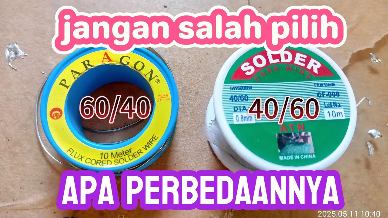 Jangan salah pilih, inilah perbedaan antara timah solder 40/60 dan 60/40