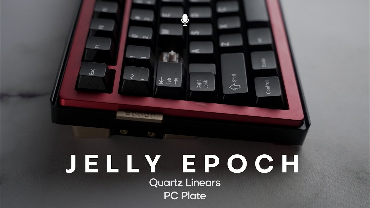 Jelly Epoch with Quartz Linears Typing Sound Test (PC Plate)