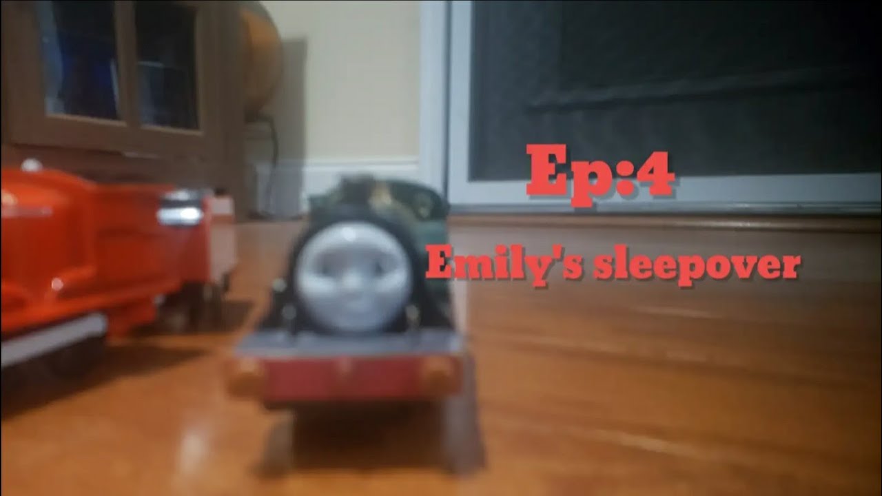 Thomas and friends the trackmaster show s2 ep: 4 emily's sleepover part 1