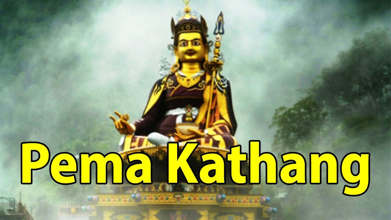 Pema Kathang | Guru Rinpoche's Namdar  | པདྨ་བཀའ་ཐང་། Original Version