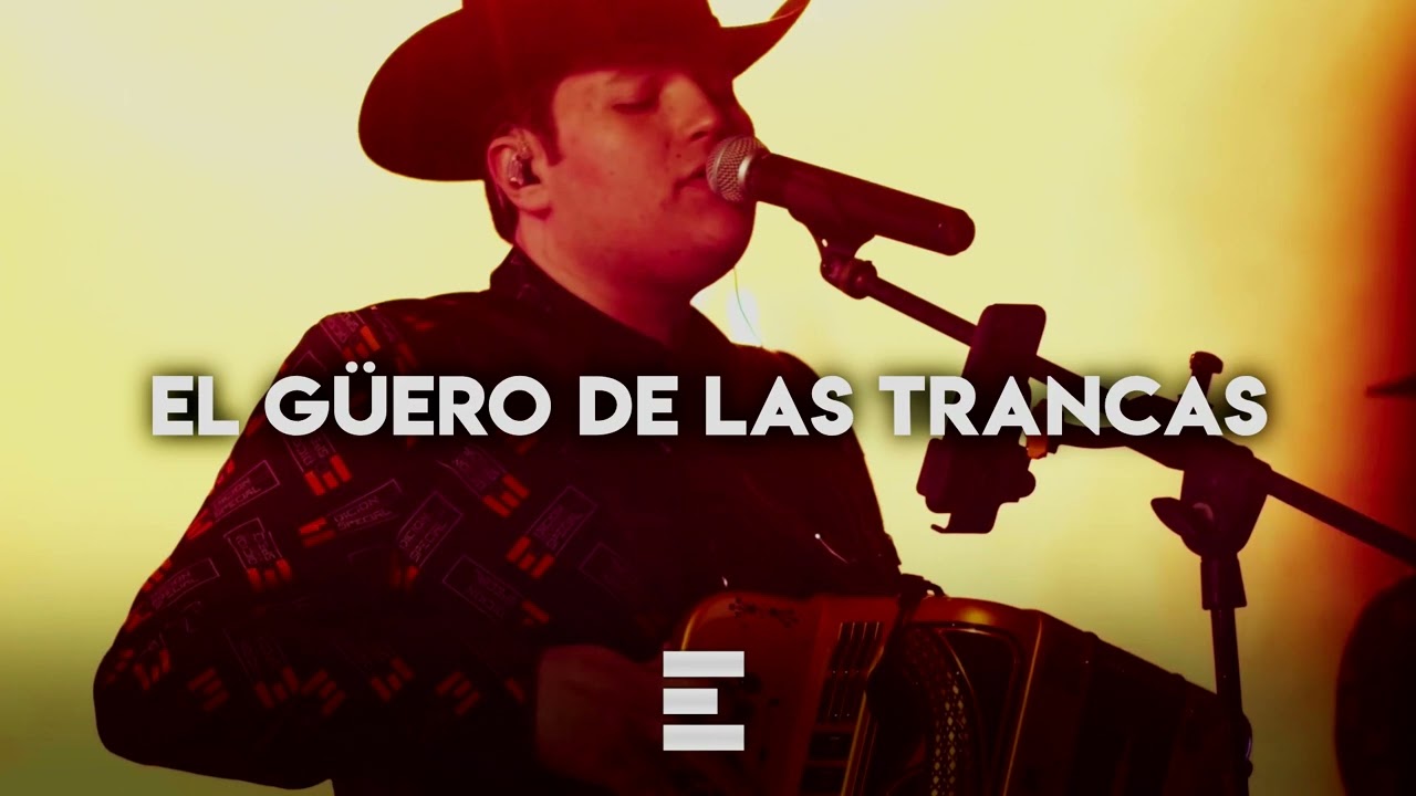 El Güero De Las Trancas - Edicion Especial {Corridos 2022}