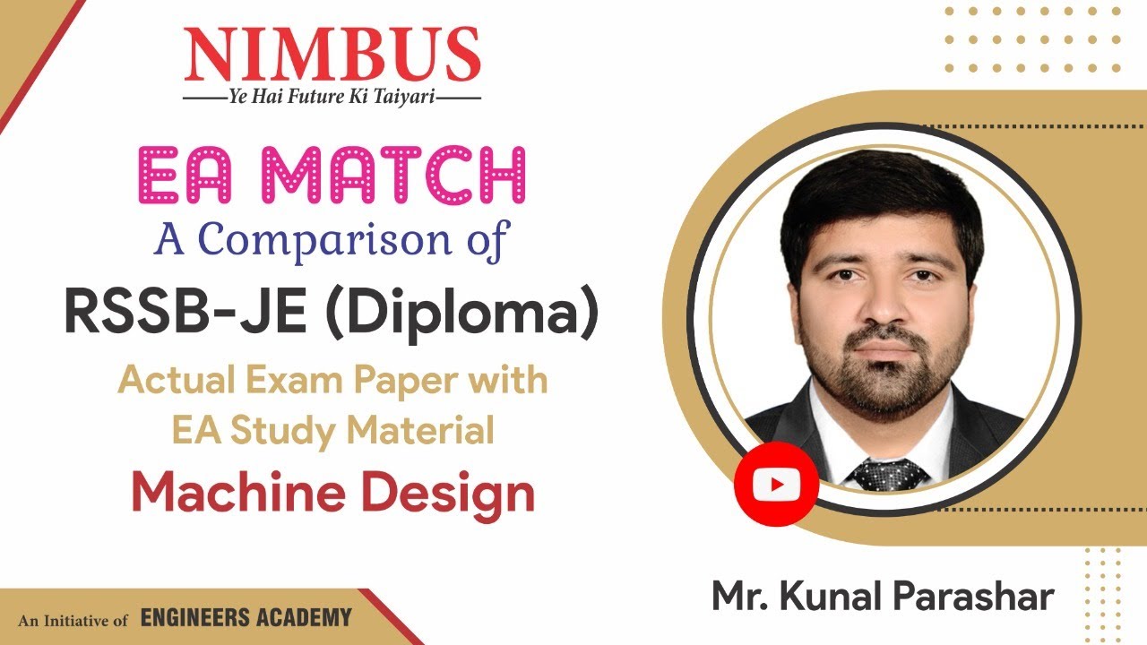 RSSB JE (Diploma)  |Machine Design |Comparison Of RSMSSB JE 2022 Actual Paper With EA Study Material