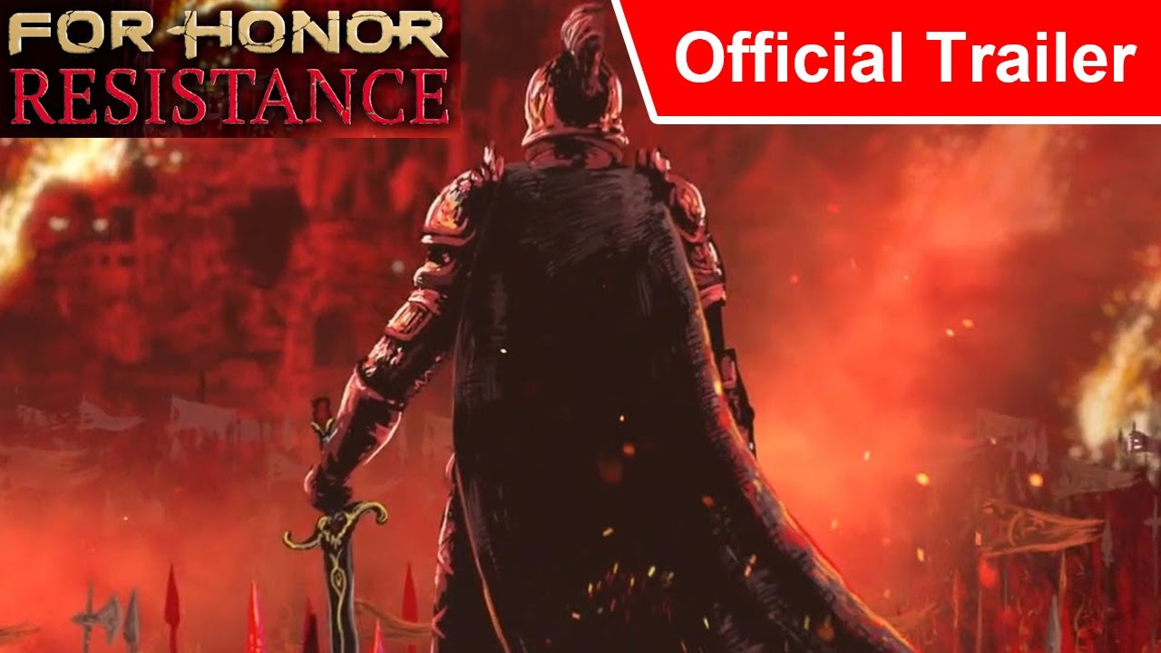 For Honor: Resistance Official Story Trailer