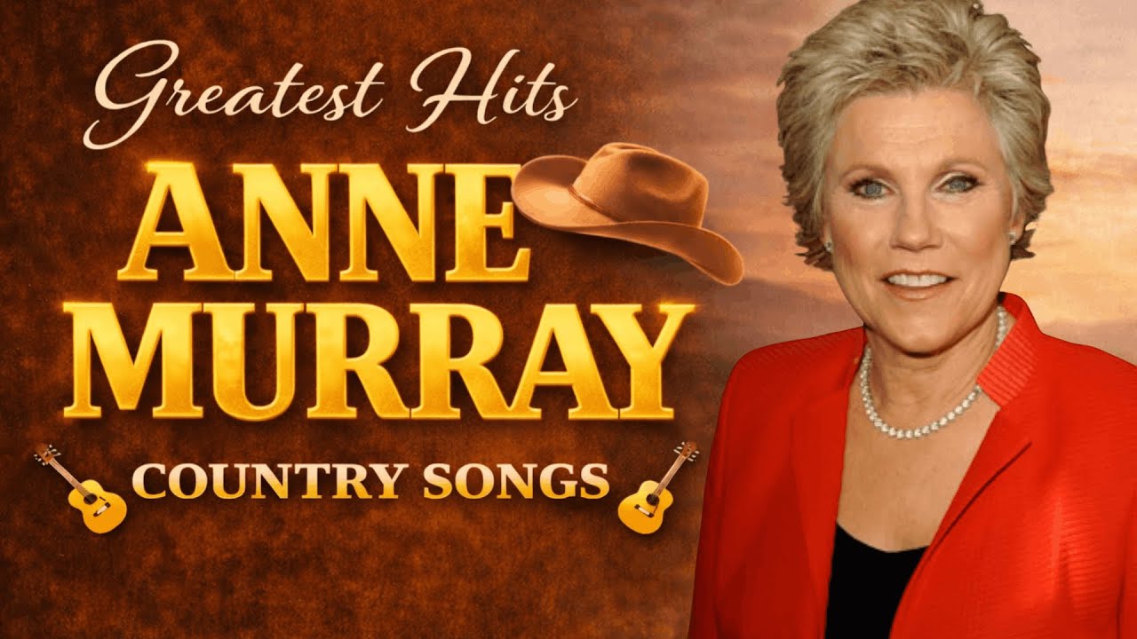 Anne Murray Greatest Hits 🎶The Best Songs of Anne Murray Full Album 💖Oldies But Goodies