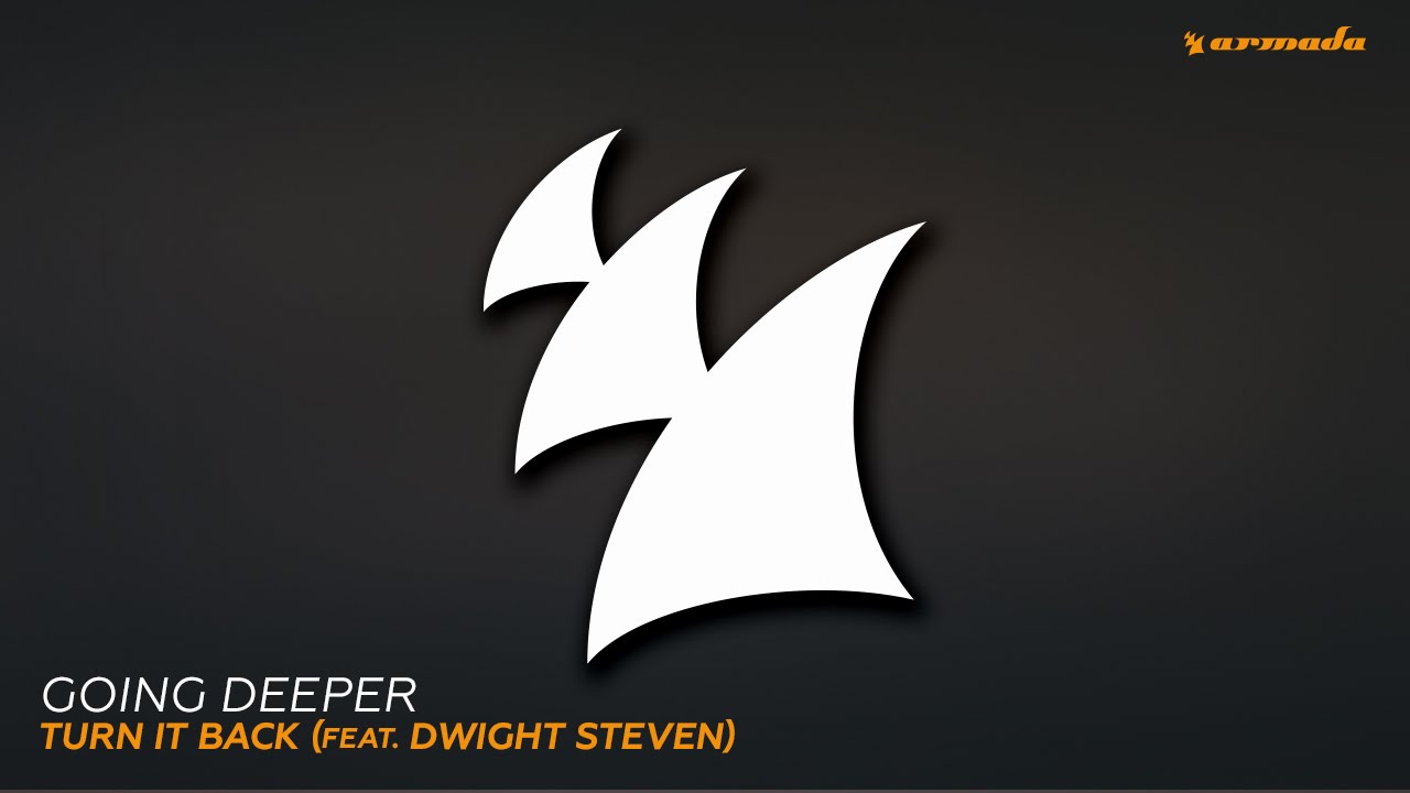 Going Deeper - Turn It Back (feat. Dwight Steven) (Extended Mix)