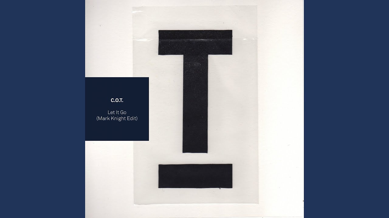 Let It Go (Mark Knight Extended Edit)