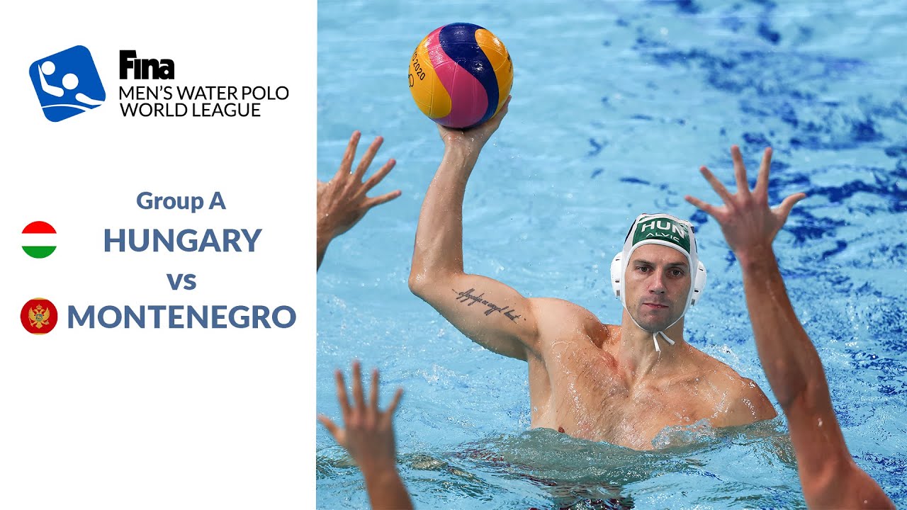 Re-LIVE: HUNGARY vs MONTENEGRO- Men's Water Polo World League 2022