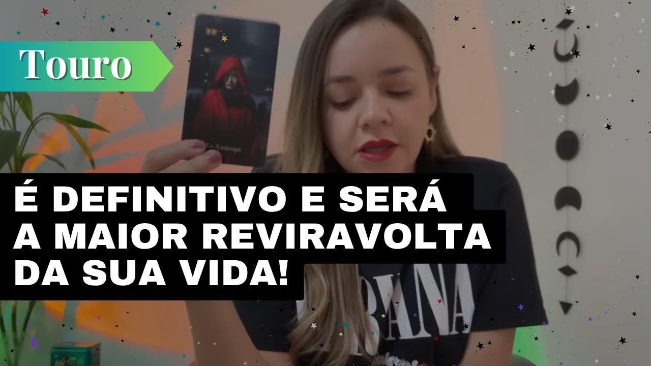 TOURO✨NADA SERÁ COMO ANTES🔥ESSA NOVA ERA PRECISA COMEÇAR🔥SERÁ A MAIOR REVIRAVOLTA DA SUA VIDA!