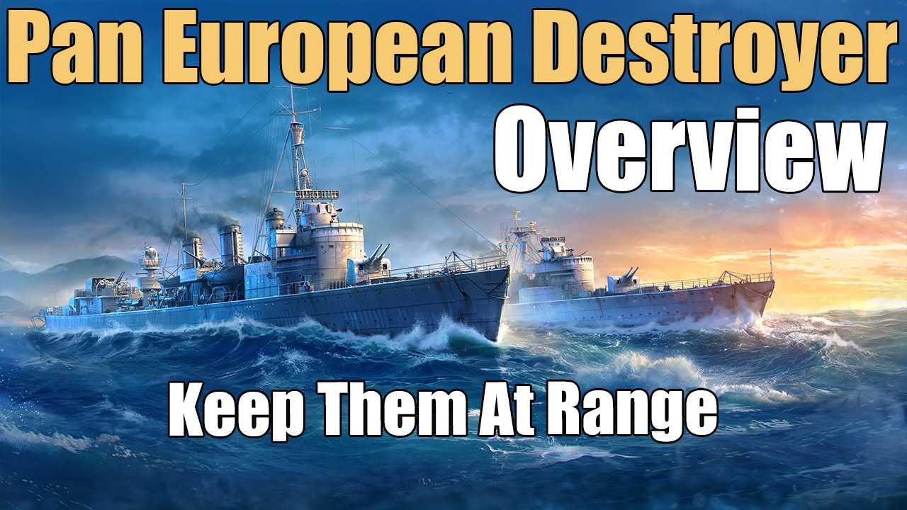 Pan European Destroyer Overview: All Ships Shown | World of Warships Legends | 4k
