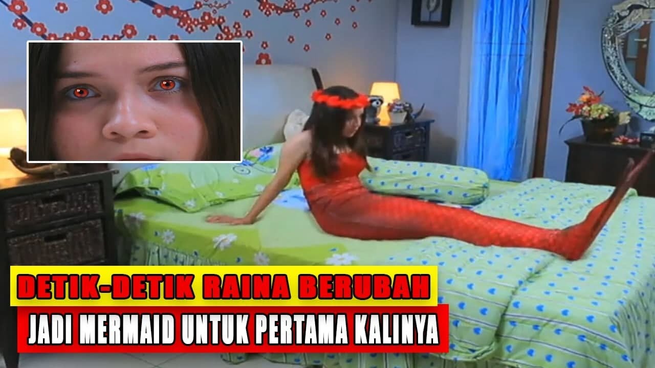 Detik detik raina berubah jadi mermaid untuk pertama kalinya mermaid in love