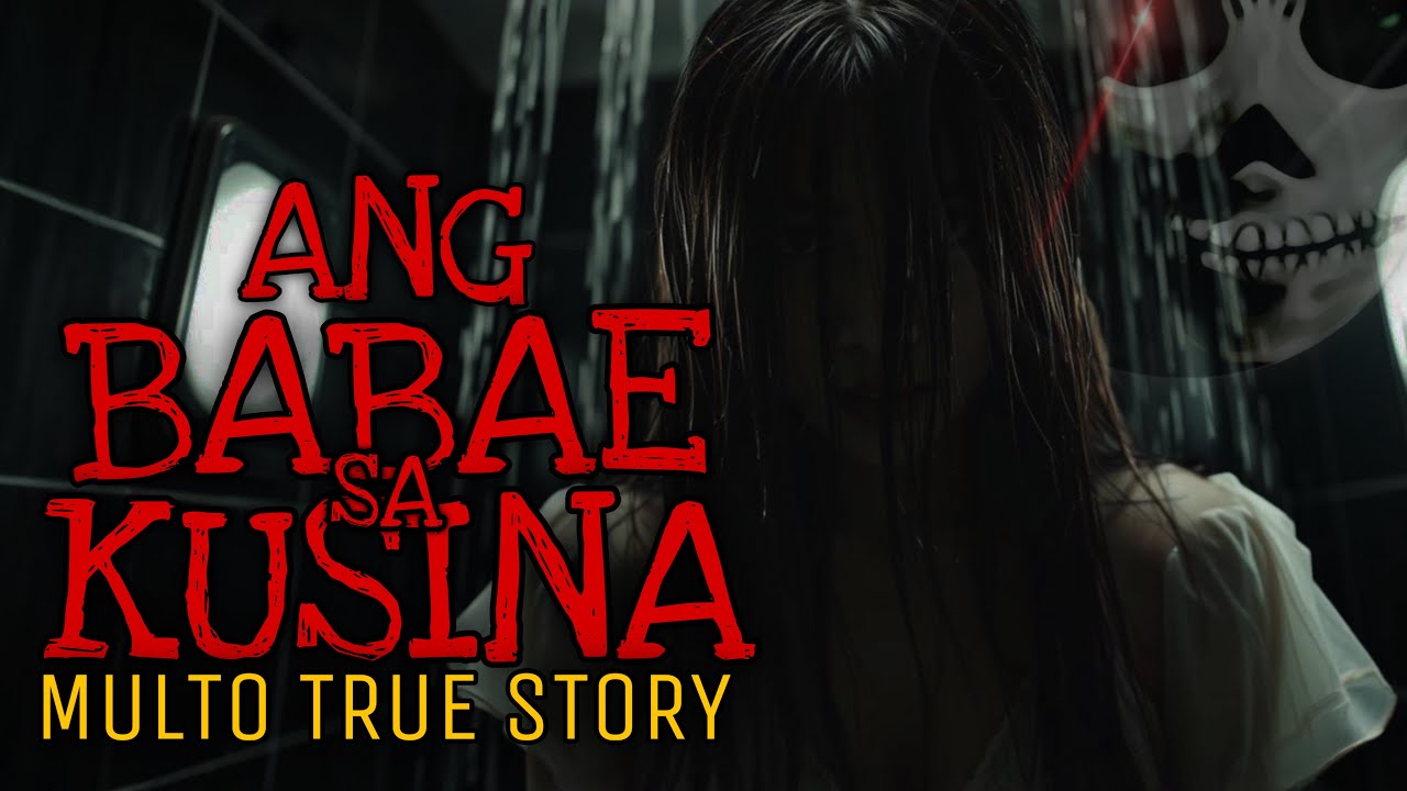 ANG BABAE SA KUSINA | Multo True Story