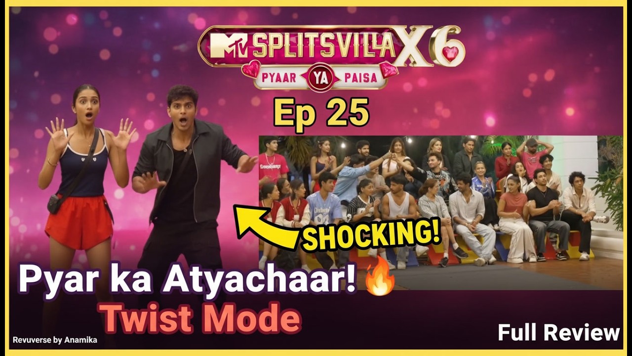Splitsvilla16 Ep 25 Review|Pyaar Ka Atyachaar Task❤️ + Karan Tejasswi Entry & Gullu Anisha Atyachaar