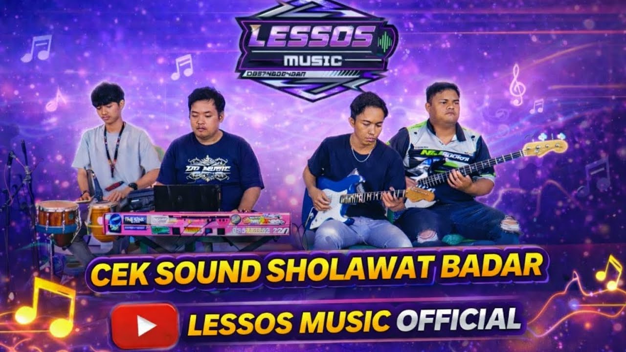 Cek Sound Sholawat Badar Spesial Ramadhan (@lessosmusic )