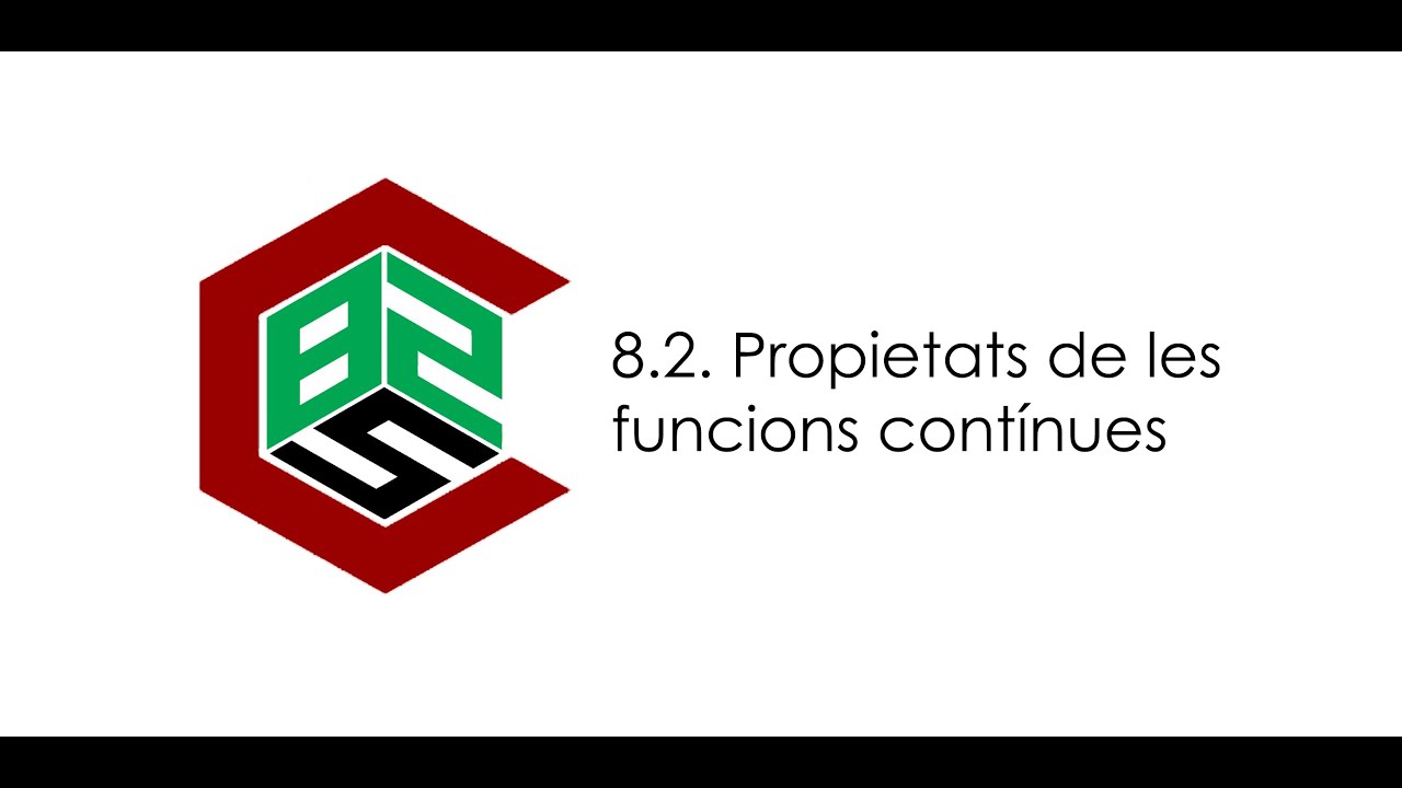 8.2. Propietats de les funcions cont&iacute;nues
