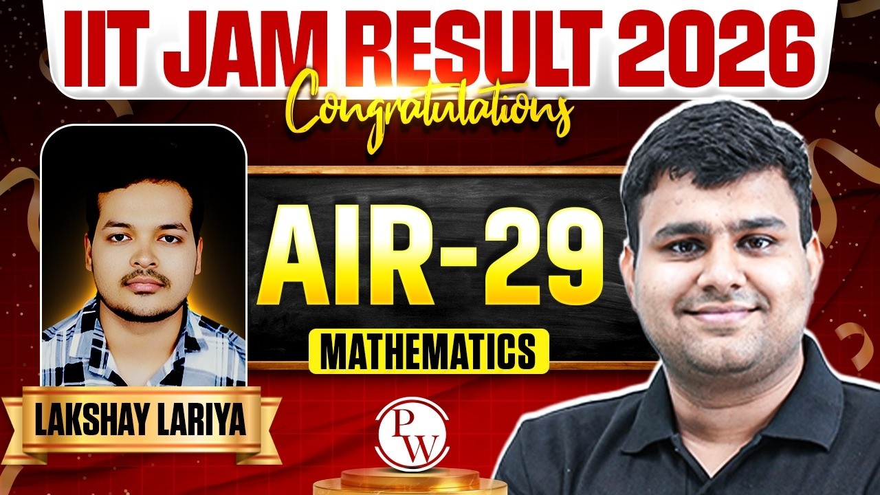 IIT JAM 2026 AIR 29 Mathematics Topper Interview – Lakshay Lariya Strategy & Success Story 🚀