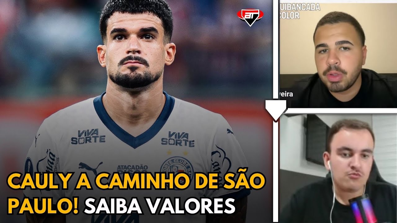 CAULY ESTÁ A CAMINHO DE SÃO PAULO PARA FECHAR POR EMPRÉSTIMO JUNTO AO BAHIA