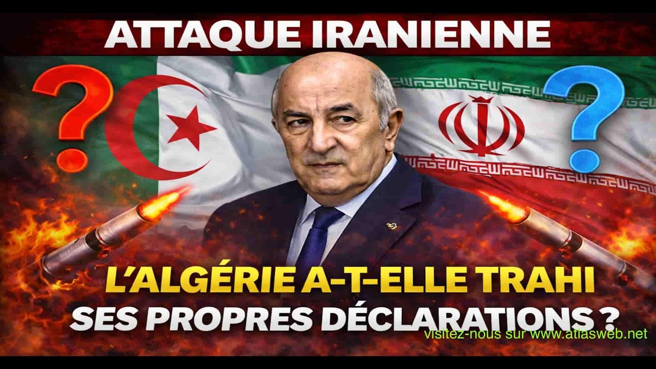 Attaque iranienne : L’Algérie trahit-elle ses propres déclarations ?
