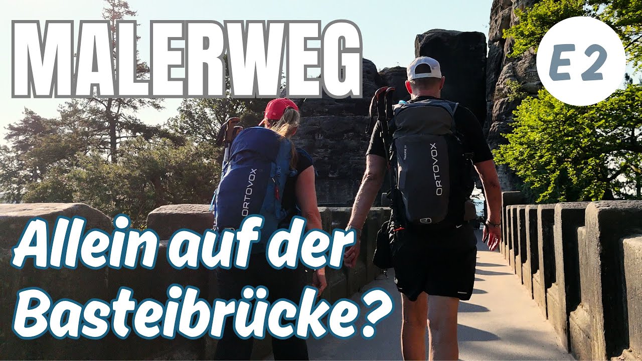 Malerweg • Sächsische Schweiz – Etappe 2: Blick von der Bastei & enge Wolfsschlucht
