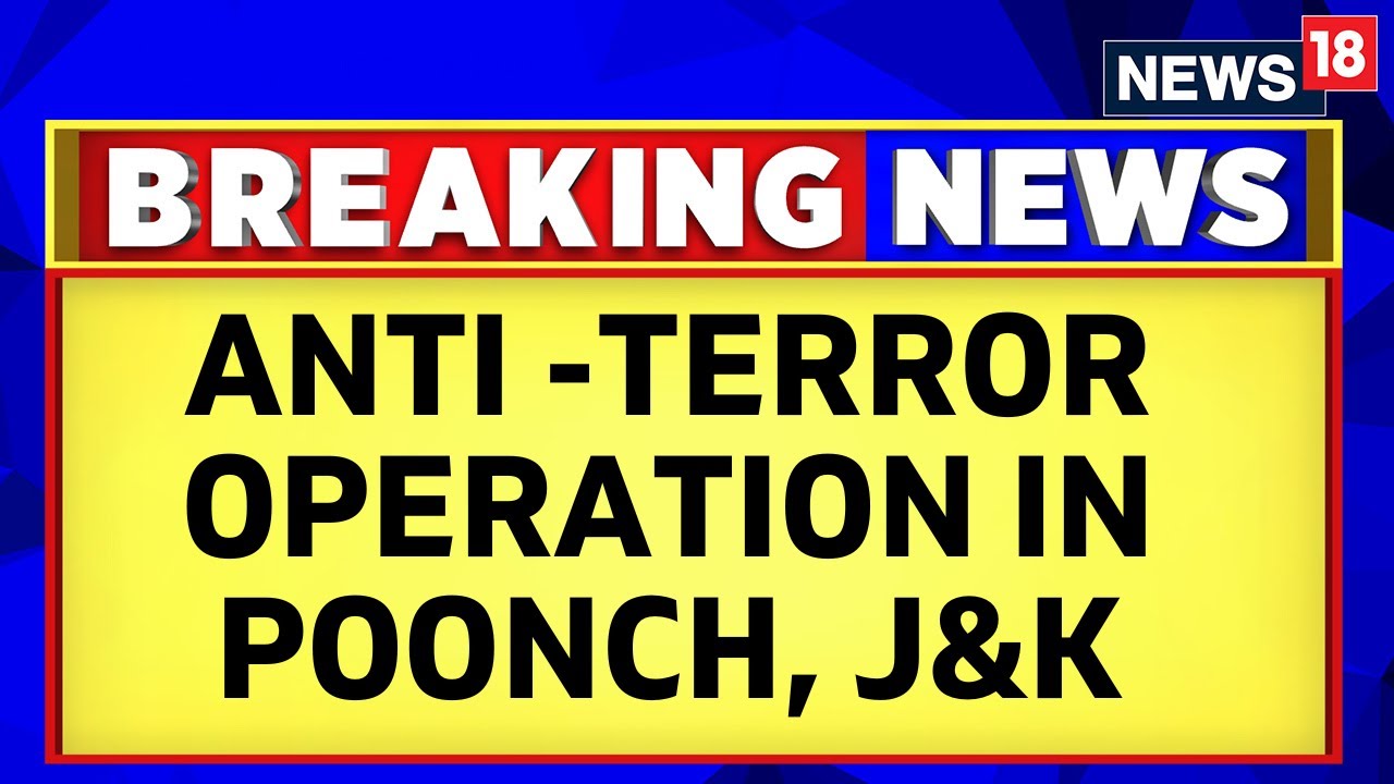 Jammu Kashmir | Infiltration Bid Foiled In Poonch Area By J&K Police & Army Joint Operation | News18