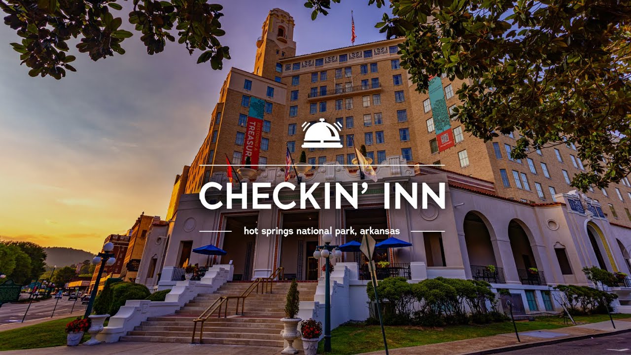 The Arlington Resort Hotel & Spa | Checkin' Inn: Hot Springs National Park, Arkansas