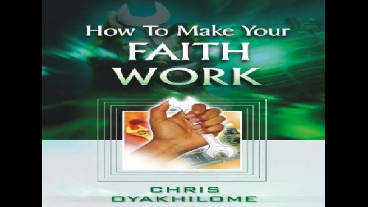 How to Make Your Faith Work  —audio book