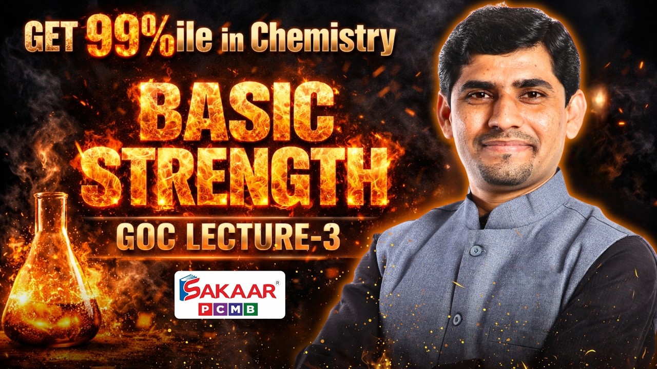 99%ile Chemistry Strategy 🔥 | Basic Strength Complete Breakdown