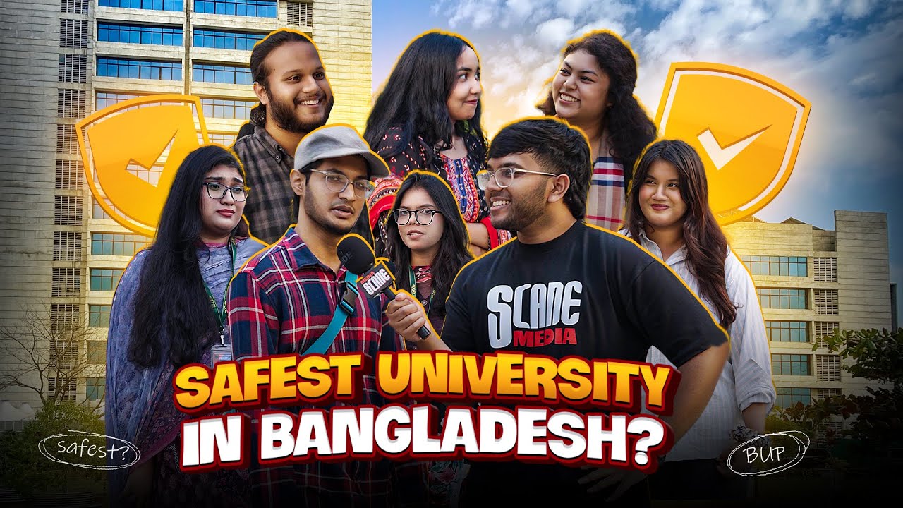 SAFEST University in 🇧🇩 Bangladesh?