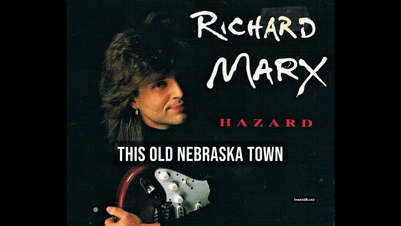 Richard Marx - Hazard (Lyrics)
