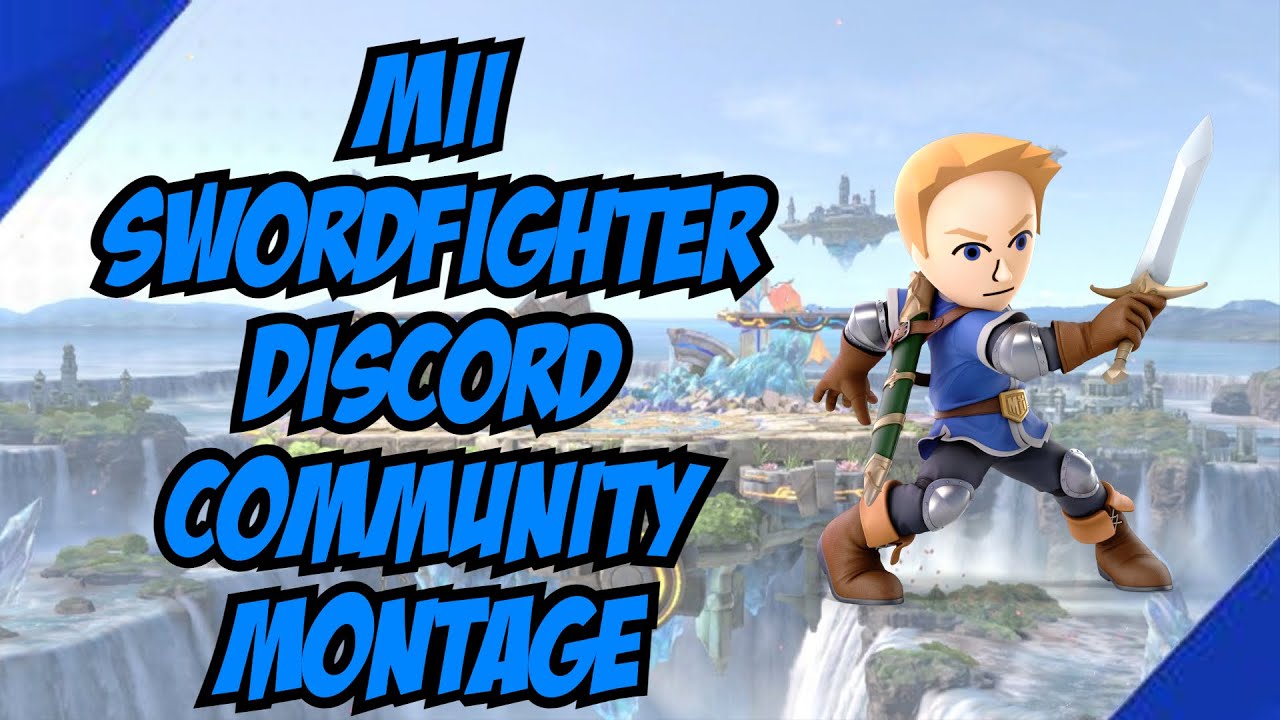 Official Mii Swordfighter Community Montage - Smash Ultimate