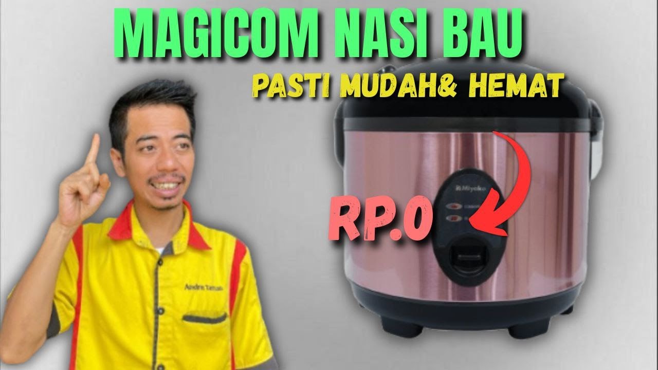 MAGICOM MIYAKO NASI BAU... PASTI MUDAH DAN HEMAT❗❗