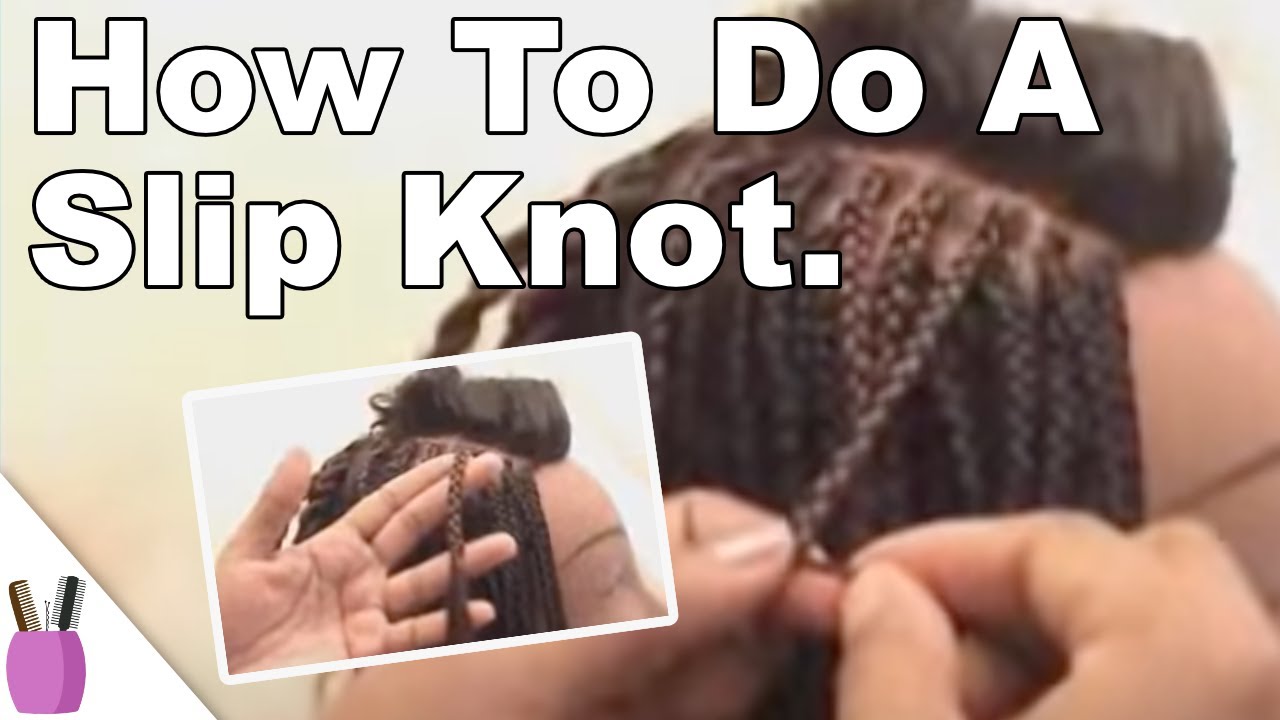 How To Do A Slip Knot 123... ( For Micro Braids)