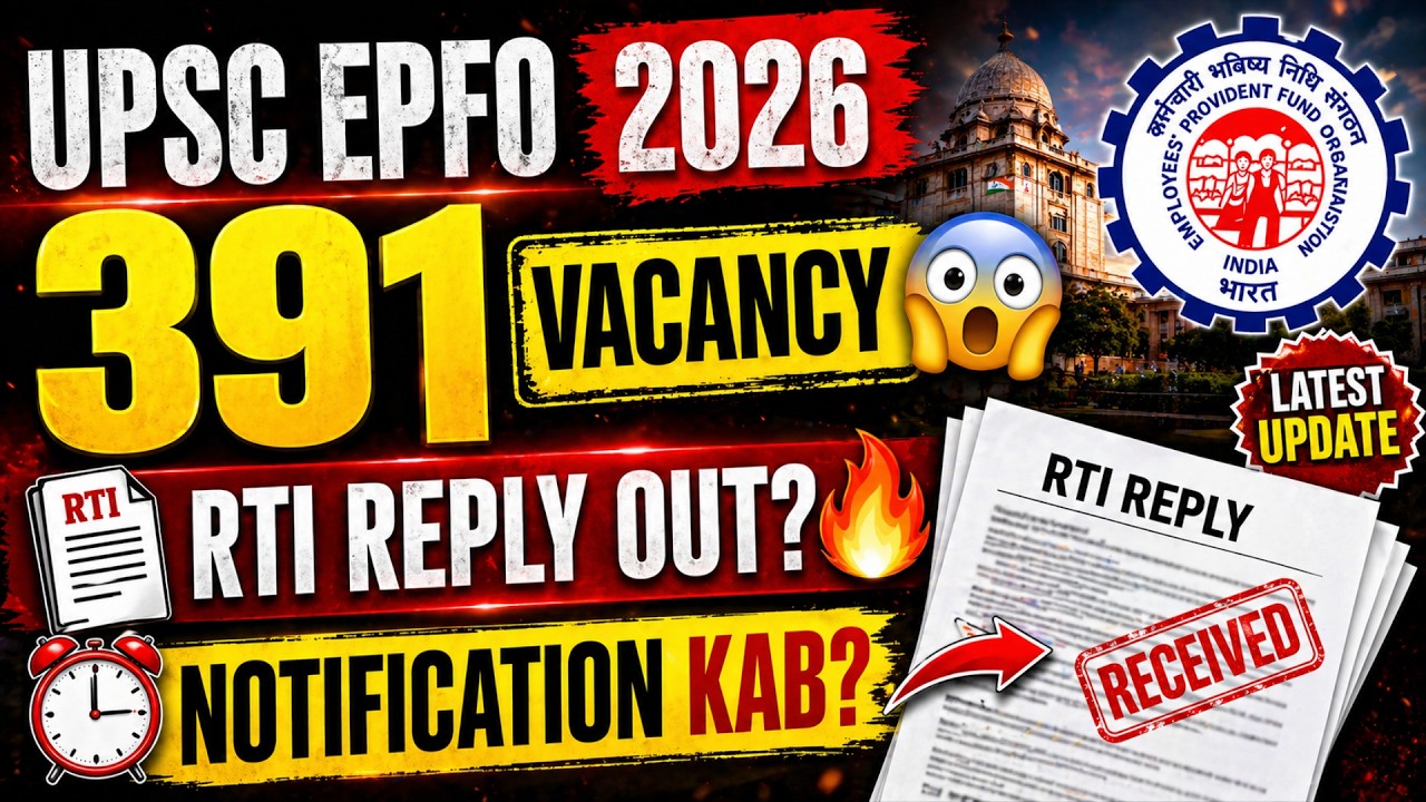 UPSC EPFO 2026 Notification Date | UPSC EPFO Vacancy 2026 Latest News 🗞️ RTI Reply Explained