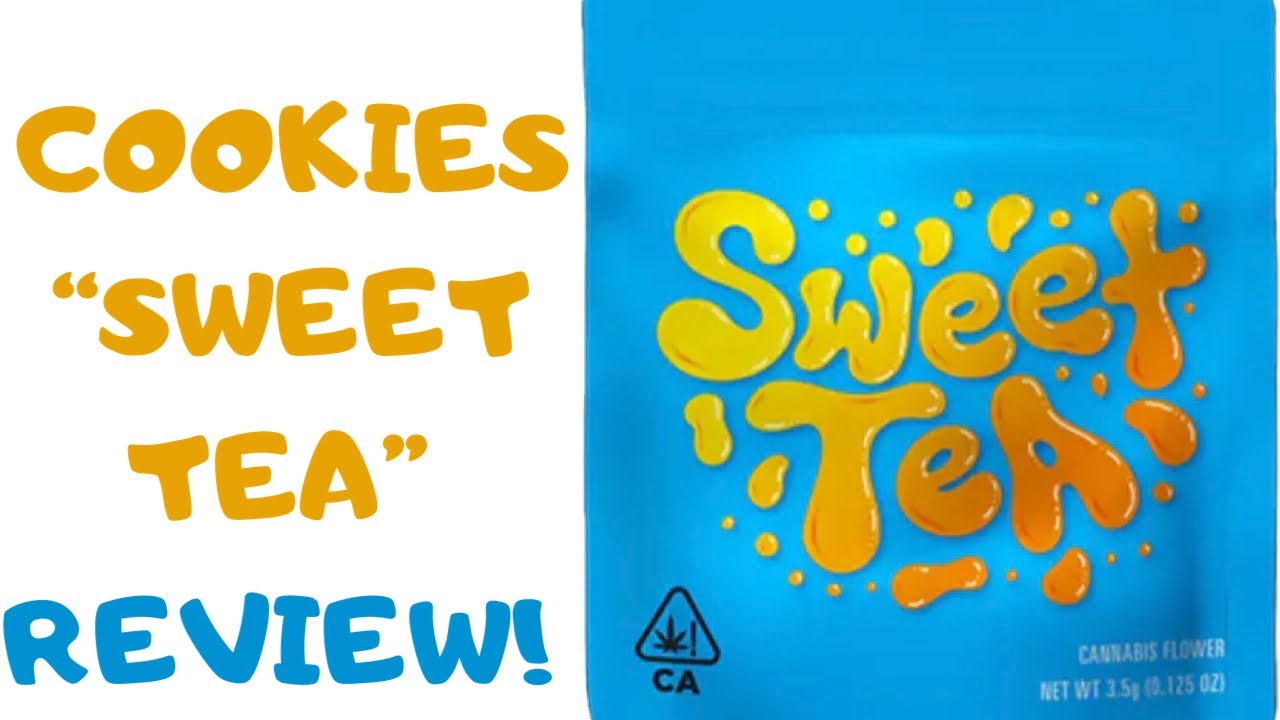 COOKIES- SWEET TEA (CANNABIS REVIEW) (TASTE LIKE Arnold Palmer)
