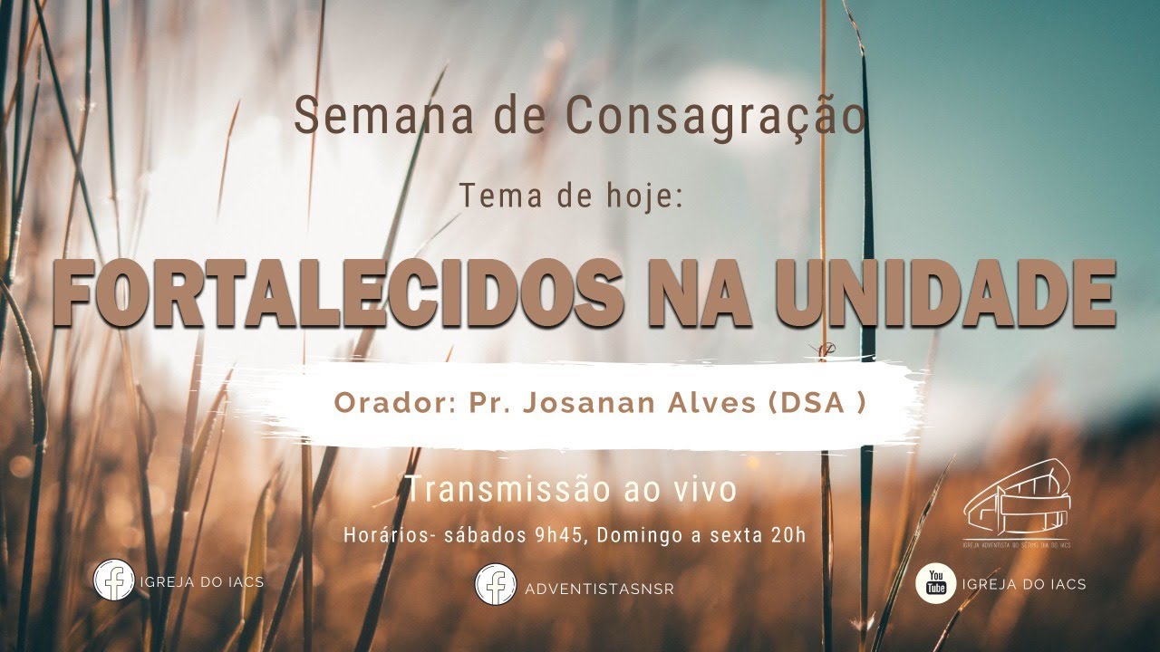 5º Culto da Semana de Consagração . Quarta-feira 14/10 - 20h