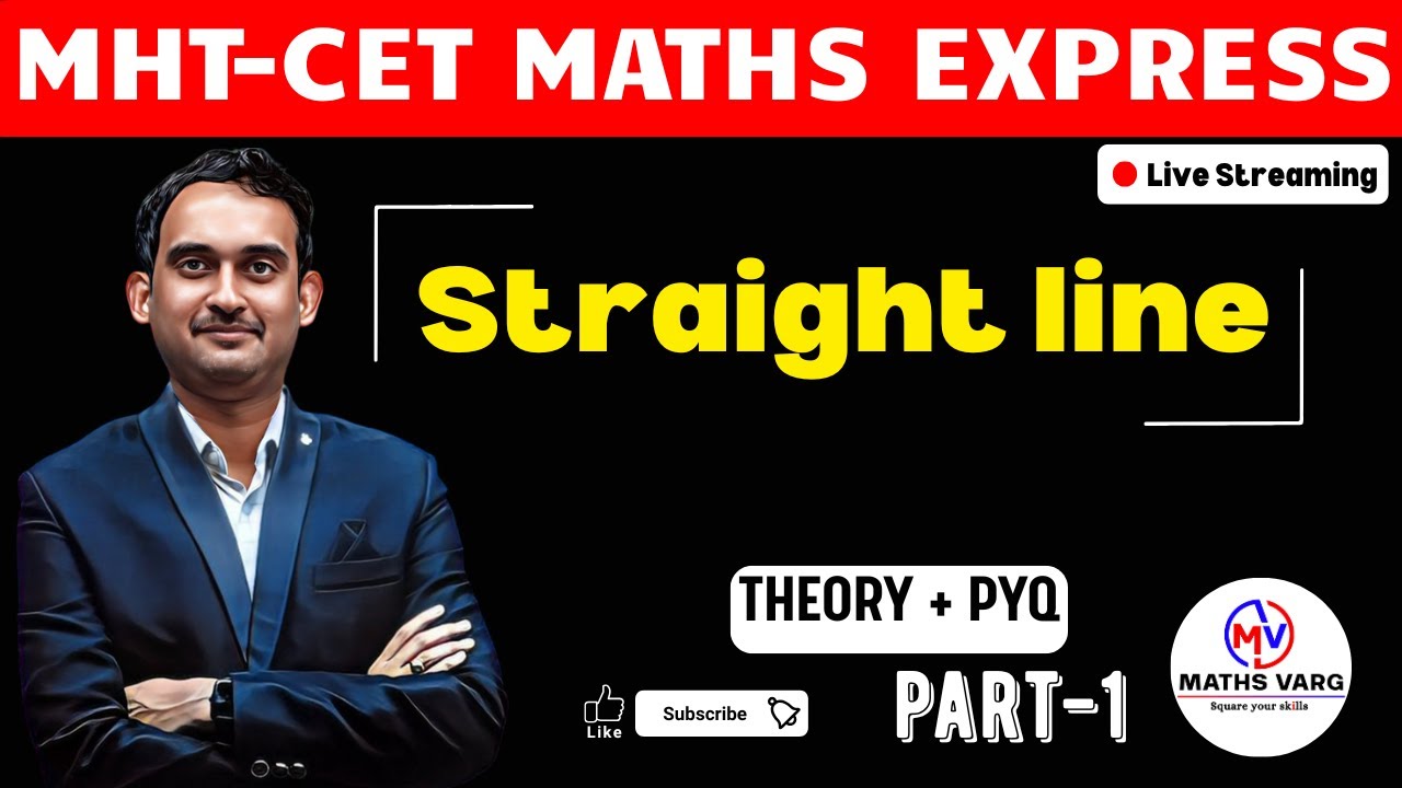 Straight Lines| MHTCET Maths LIVE | MHTCET Maths Express | Part 1