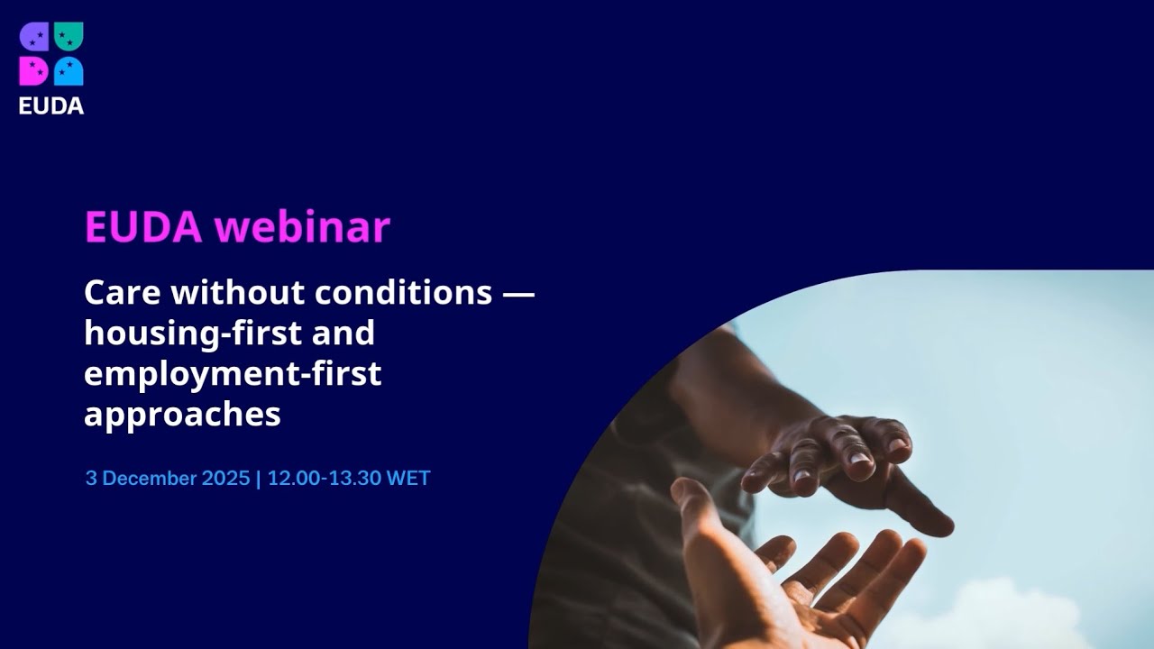 EUDA webinar: Care without conditions — housing-first and employment-first approaches