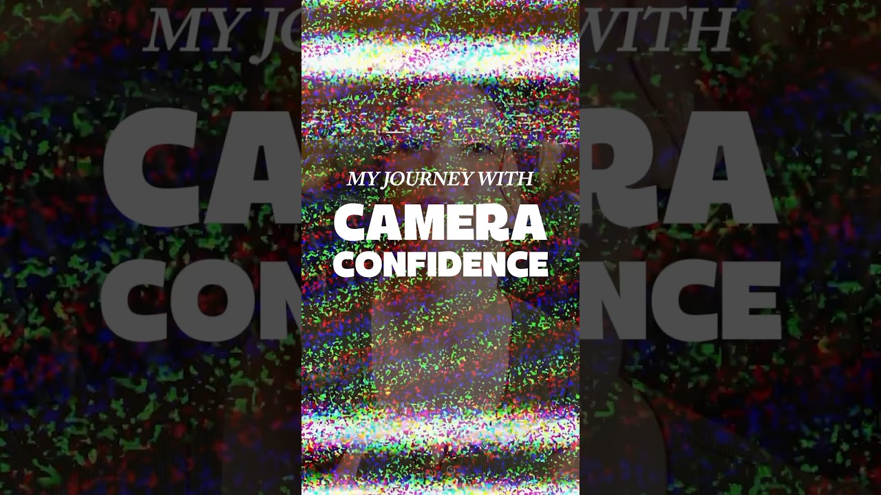 Camera confidence is a journey, not simply an innate skill #cameraconfidence #confidence