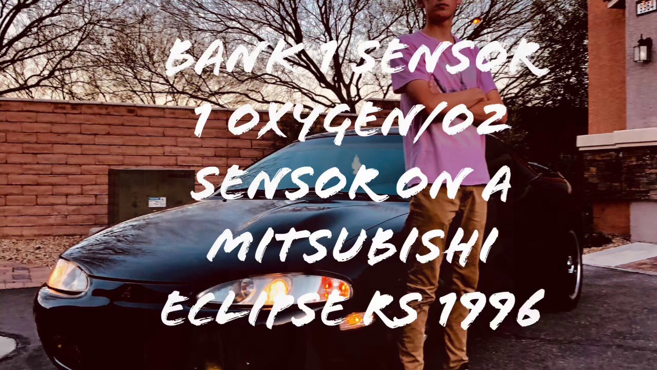 Bank 1 Sensor 1 oxygen sensor Mitsubishi Eclipse RS 1996