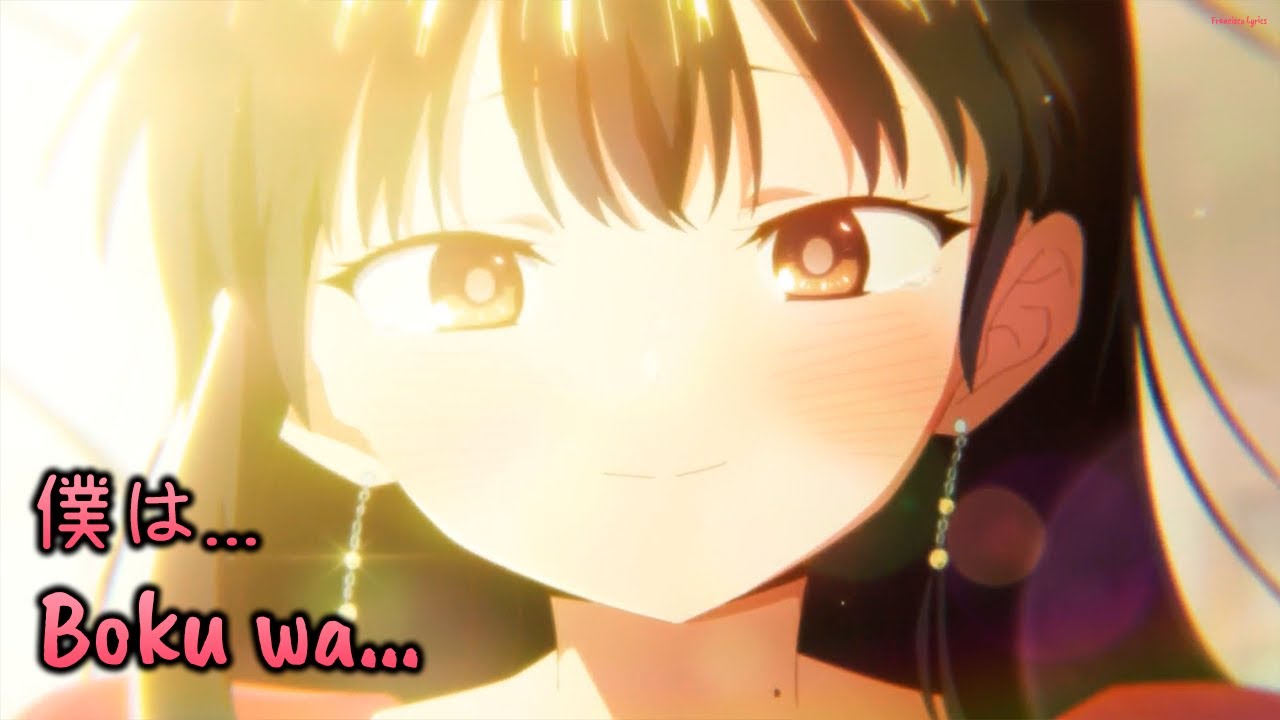 『Lyrics AMV』 Boku no Kokoro no Yabai Yatsu Season 2 OP Full - Boku wa&hellip; ／ Atarayo