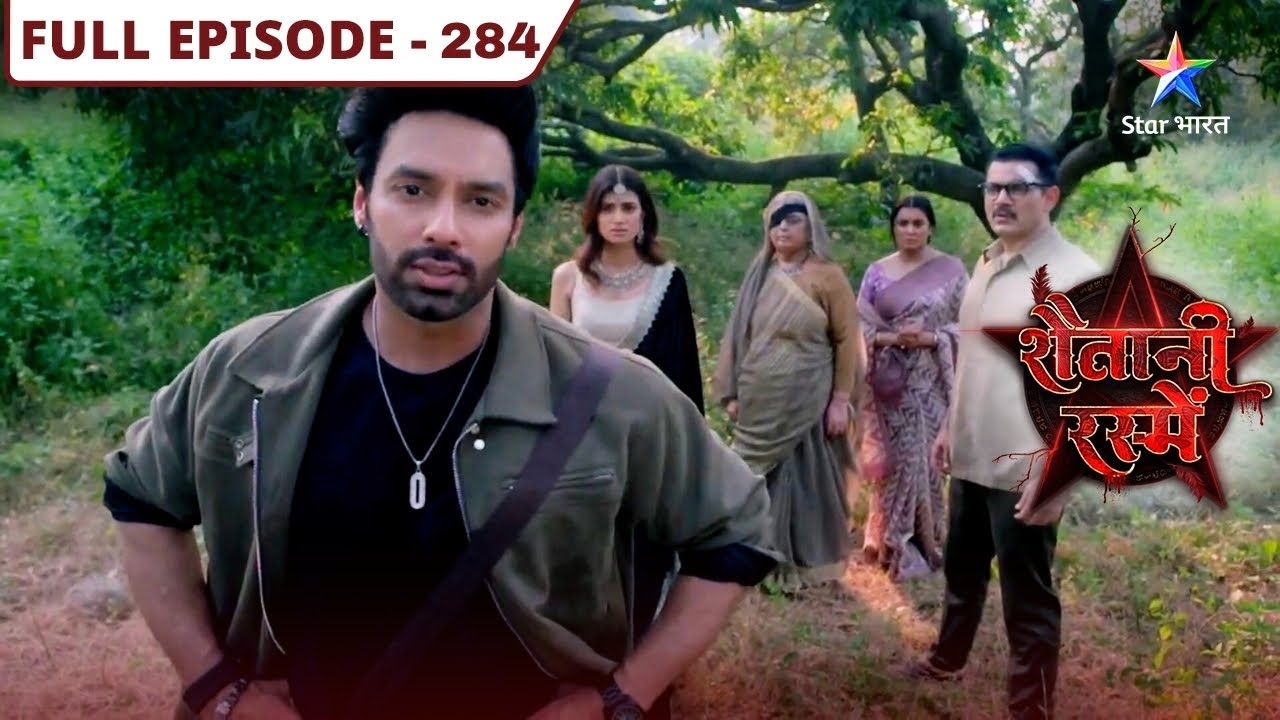 Shaitani Rasmein | Malik VS Maha Shaitan! | FULL EPISODE-284 | शैतानी रस्में