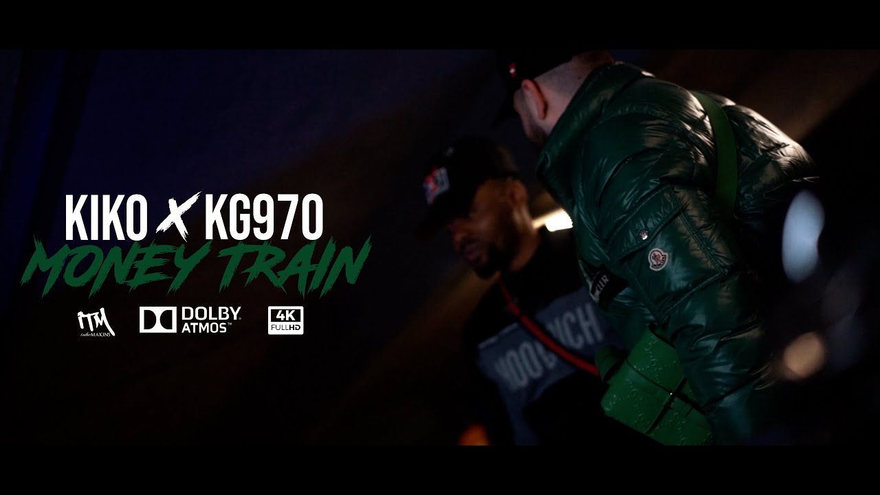 Kiko | Money Train | Feat : KG970 [Music Video]