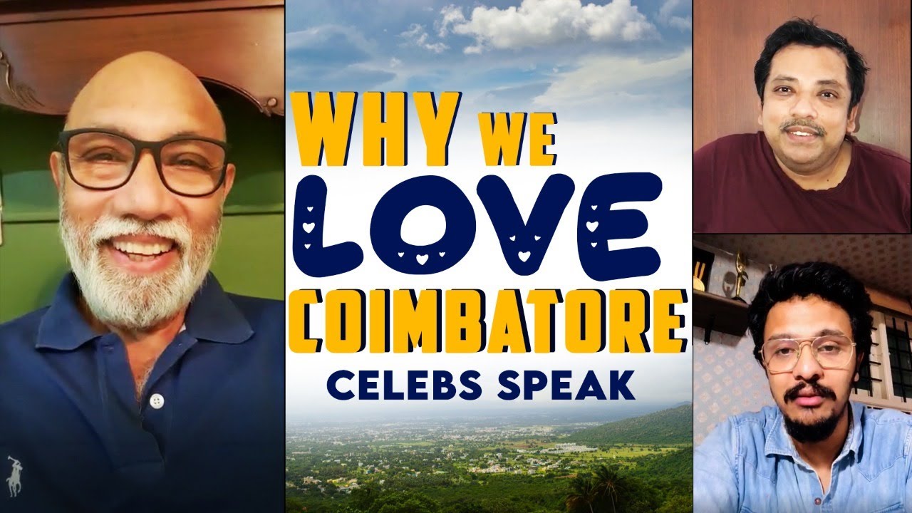 What We LOVE About COIMBATORE | Celebrities Speak Out | Coimbatore Vizha with Thiruvilaiyaadal