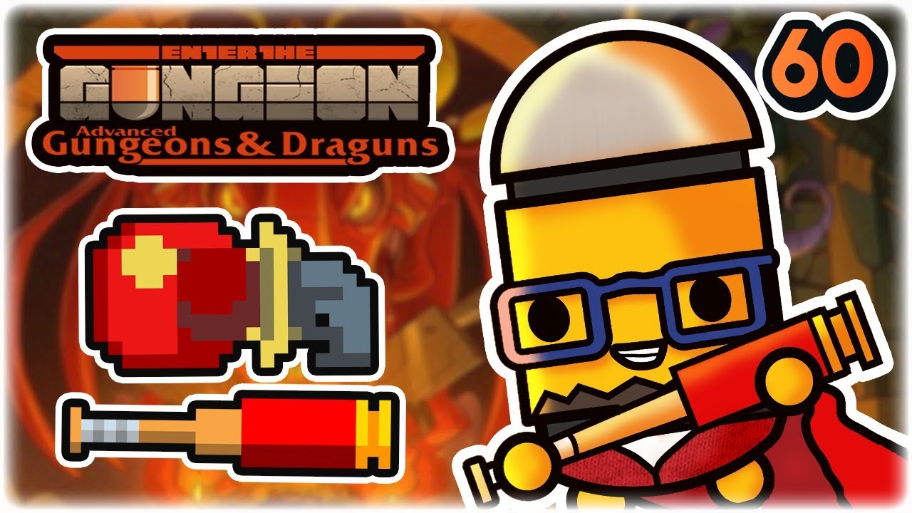 Getting Wonky | Part 60 | Let's Play: Enter the Gungeon Advanced Gungeons and Draguns